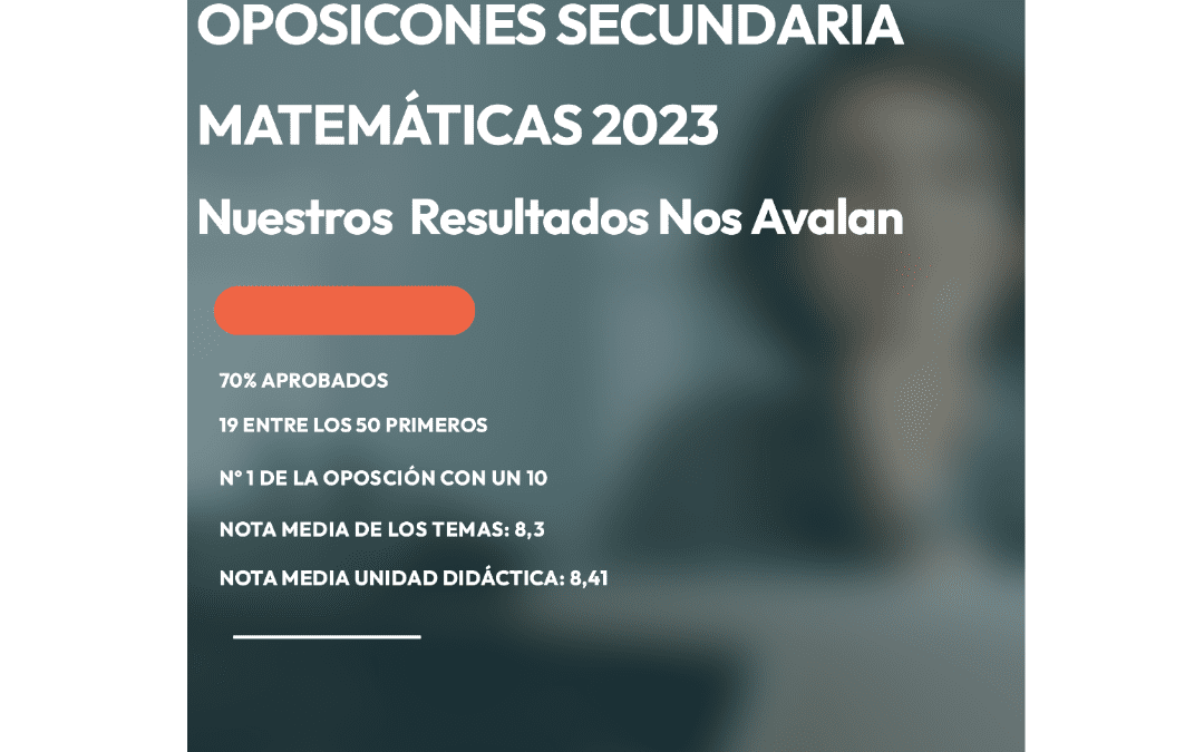 OPOSICIONES SECUNDARIA ESPECIALIDAD MATEMÁTICAS 2023